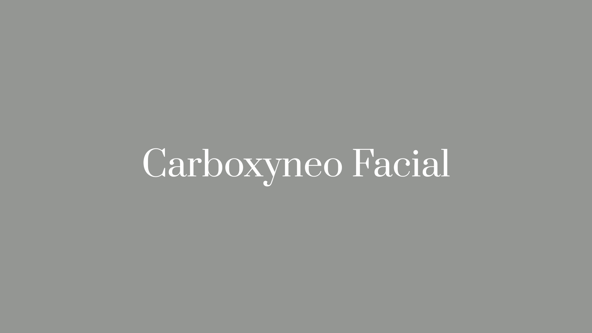 Carboxyneo Facial