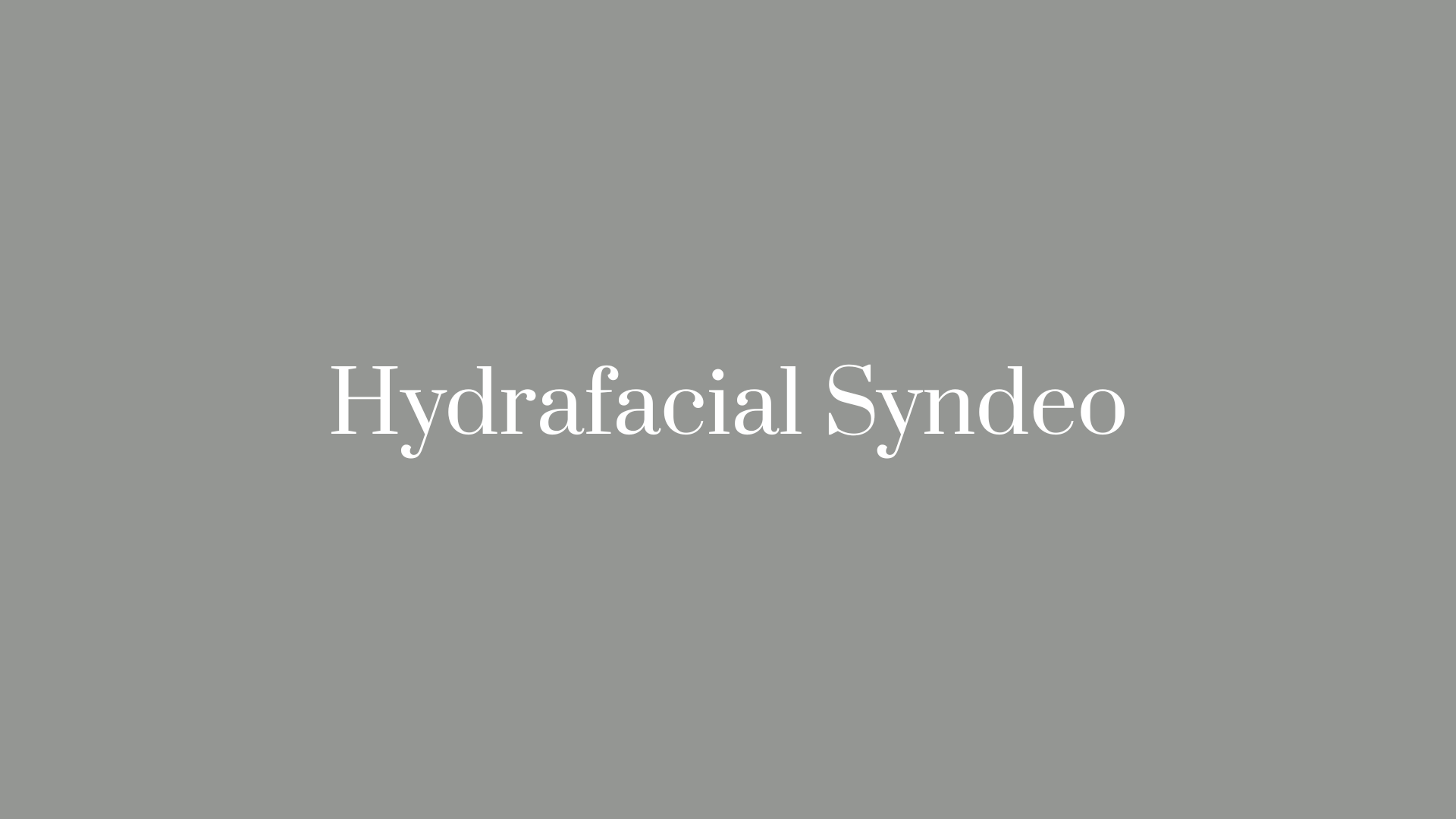 Hydrafacial Syndeo