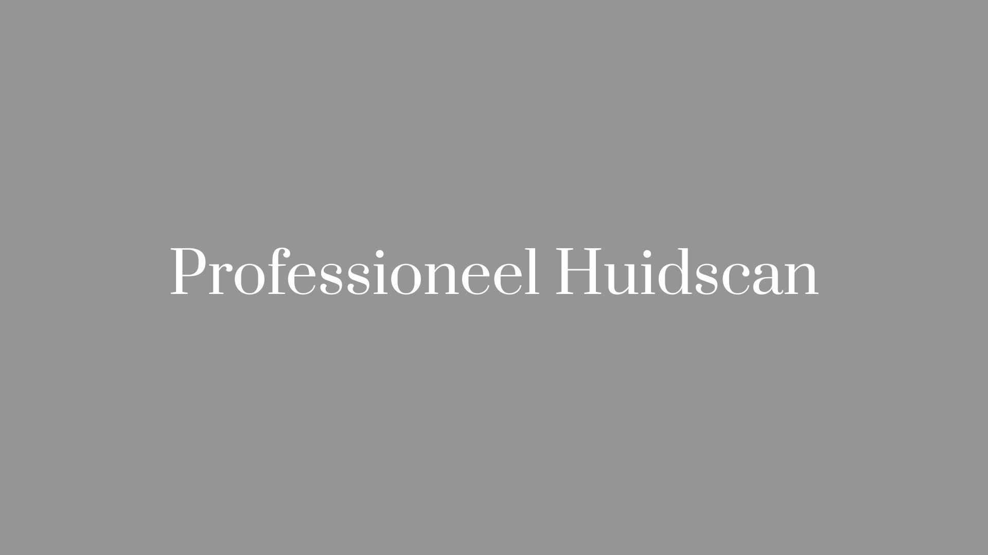 Professioneel Huidscan